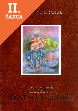 Lacná kniha Lásky zlatých křídel