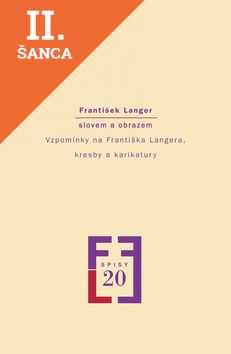 Lacná kniha František Langer slovem a obrazem