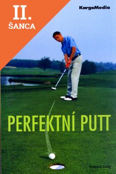 Lacná kniha Perfektní putt
