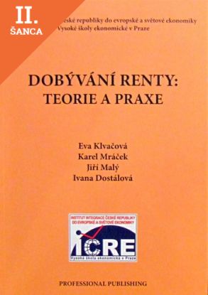 Lacná kniha Dobývání renty: teorie a praxe