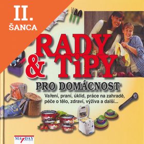Lacná kniha Rady a tipy pro domácnost