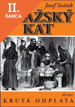 Lacná kniha Pražský kat díl třetí
