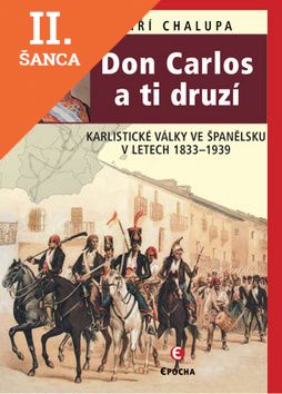 Lacná kniha Don Carlos a ti druzí