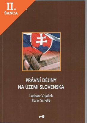 Lacná kniha Právní dějiny na území Slovenska