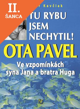 Lacná kniha Tu rybu jsem nechytil !