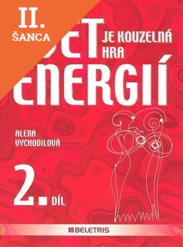 Lacná kniha Svět je kouzelná hra energií 2. díl