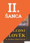 Lacná kniha Poslední člověk a jeho přátelé