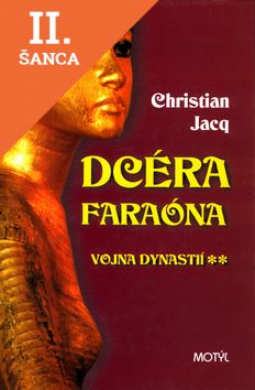 Lacná kniha Dcéra faraóna - Vojna dynastií