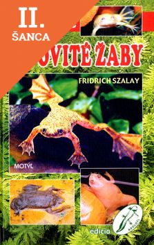 Lacná kniha Chováme pipovité žaby