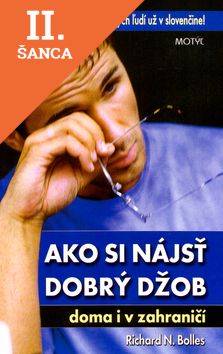 Lacná kniha Ako si nájsť dobrý džob doma i v zahraničí