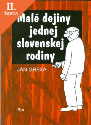 Lacná kniha Malé dejiny jednej slovenskej rodiny