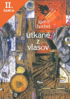Lacná kniha Utkané z vlasov