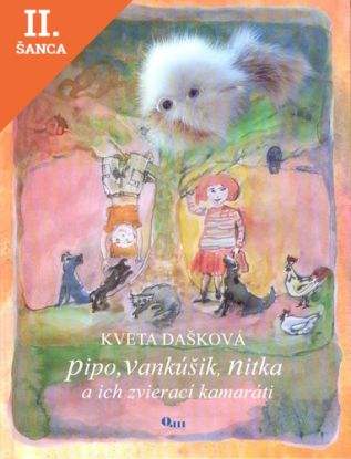 Lacná kniha Pipo, Vankúšik, Nitka a ich zvierací kamaráti