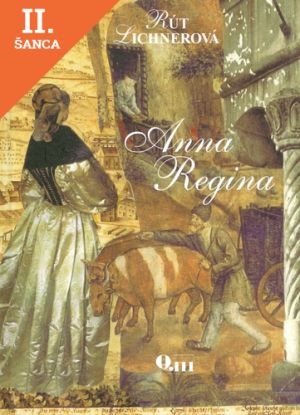 Lacná kniha Anna Regina