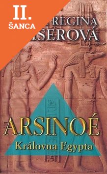 Lacná kniha Arsinoé - Královna Egypta