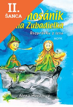 Lacná kniha Dlhonosánik a víla Zubadielka