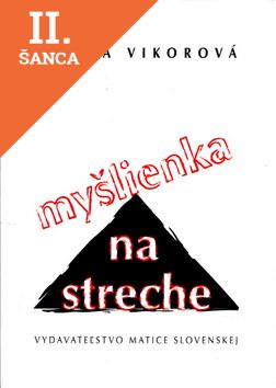 Lacná kniha Myšlienka na streche