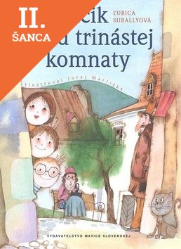Lacná kniha Kľúčik od trinástej komnaty