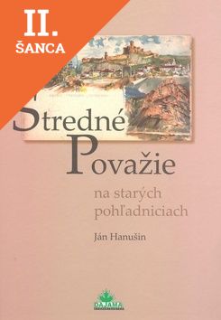 Lacná kniha Stredné Považie na starých pohľadniciach