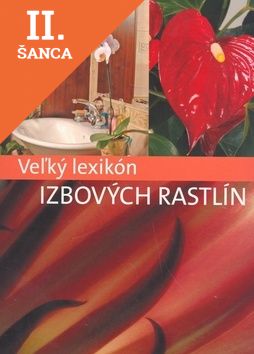 Lacná kniha Veľký lexikón izbových rastlín