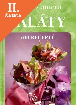 Lacná kniha Saláty 700 receptů