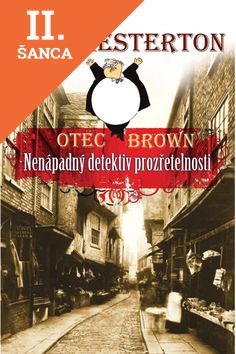 Lacná kniha Otec Brown Nenápadný detektiv prozřetelnosti