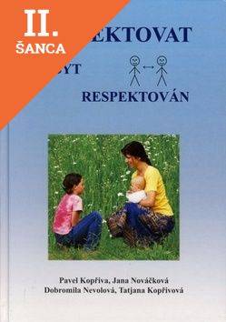 Lacná kniha Respektovat a být respektován