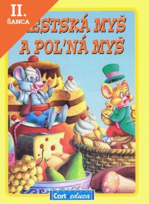 Lacná kniha Mestská myš a poľná myš