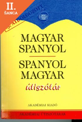 Lacná kniha Magyar-Spanyol - Spanyol-Magyar útiszótár
