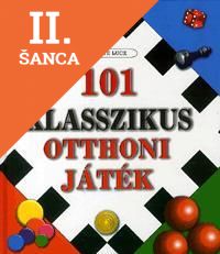 Lacná kniha 101 klasszikus otthoni játék a világ minden részéről