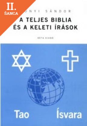 Lacná kniha A teljes Biblia és a keleti írások