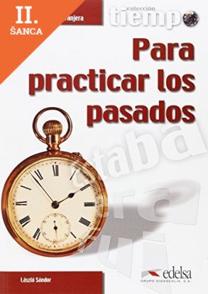 Lacná kniha Tiempo para Practicar los Pasados