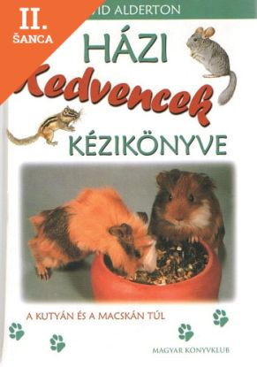 Lacná kniha Házi kedvencek kézikönyve