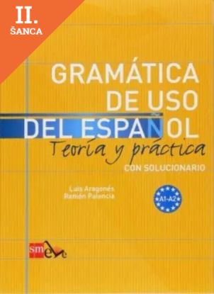 Lacná kniha Gramatica de Uso del Espanol A1