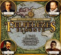 Királyi Földrajzi Társaság: A felfedezés élménye (CD melléklettel)