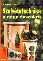 Szalvétatechnika a négy évszakra