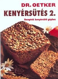 Kenyérsütés 2.