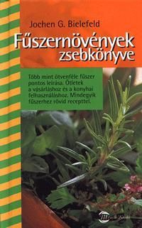 Fűszernövények zsebkönyve