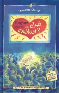 Hogyan éljük túl az első csókot?