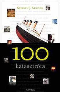 100 katasztrófa
