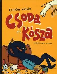 Csoda és Kósza