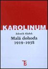Malá dohoda 1919 - 1938
