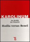 Hodža versus Beneš