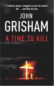 A Time to Kill