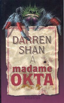 Darren Shan a Madame Okta