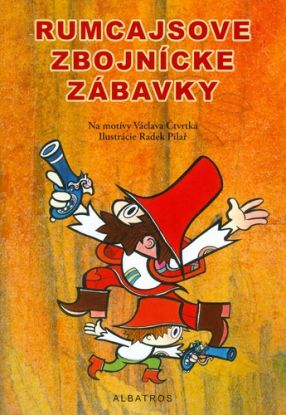 Rumcajsove zbojnícke zábavky