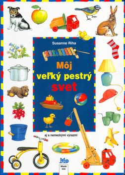 Môj veľký pestrý svet
