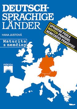 Deutsch -Sprachige Länder - Maturita z nemčiny