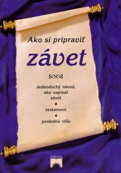 Ako si pripraviť závet