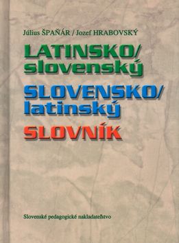 Latinsko/slovenský, slovensko-latinský slovník